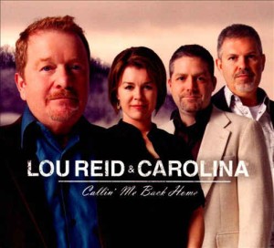 Reid ,Lou & Carolina - Calling Me back Home